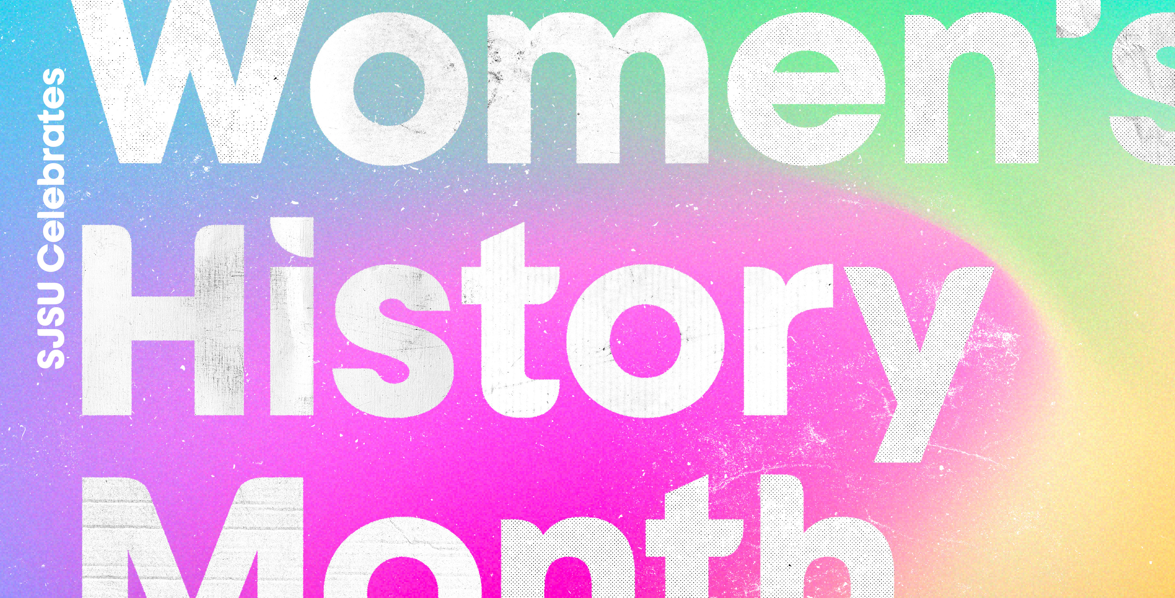 SJSU Celebrates Women's History Month